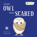 When Owl Feels Scared-9781839235627
