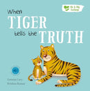 When Tiger Tells the Truth-9781839237249
