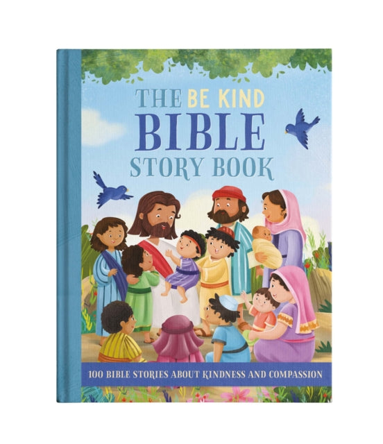 Be Kind Bible Story Book