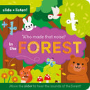 Who Made That Noise In The Forest?