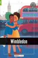 Wimbledon - Foxton Readers Level 1 (400 Headwords CEFR A1-A2) with free online AUDIO-9781839250262