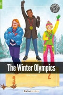 The Winter Olympics - Foxton Readers Level 1 (400 Headwords CEFR A1-A2) with free online AUDIO-9781839250279
