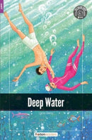 Deep Water - Foxton Readers Level 2 (600 Headwords CEFR A2-B1) with free online AUDIO-9781839250293
