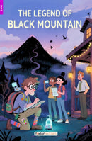 The Legend of Black Mountain - Foxton Reader Level-2 (600 Headwords A2/B1) with free online AUDIO-9781839250408