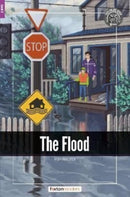The Flood - Foxton Readers Level 2 (600 Headwords CEFR A2-B1) with free online AUDIO-9781839250453