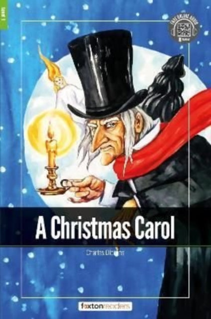 A Christmas Carol - Foxton Readers Level 1 (400 Headwords CEFR A1-A2) with free online AUDIO-9781839250941