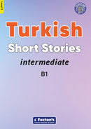 Intermediate Turkish Short Stories - Based on a comprehensive grammar and vocabulary framework (CEFR B1) - with quizzes , full answer key and online audio-9781839251207