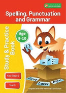 KS2 Spelling, Grammar & Punctuation Study and Practice Book for Ages 9-10 (Year 5) Perfect for learning at home or use in the classroom-9781839251320