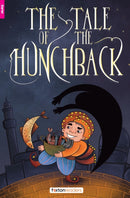 The Tale of the Hunchback - Foxton Reader Starter Level (300 Headwords A1) with free online AUDIO