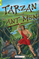 Tarzan and the Ant Men - Foxton Readers Level 3 (900 Headwords CEFR B1) with free online AUDIO-9781839251634