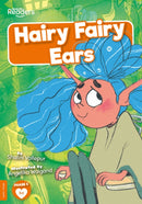 Hairy Fairy Ears (Non-Decodable)