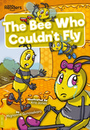 Bee Who Couldn''t Fly