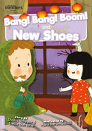 Bang! Bang! Boom! and New Shoes-9781839274091