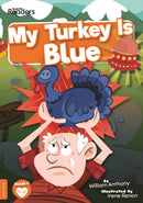 My Turkey Is Blue-9781839274169