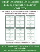 Hojas de actividades para ninos de 4 anos (Dibuja las manecillas del reloj para que muestren la hora correcta)