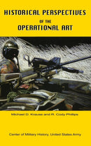 Historical Perspectives of the Operational Art-9781839310089