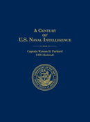 A Century of U.S. Naval Intelligence-9781839310362