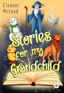 Stories for My Grandchild-9781839341724