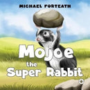 Mojoe the Super Rabbit-9781839343278