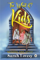 The What if? Kids - Beyond the Attic-9781839345234