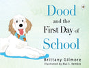 Dood and the First Day of School-9781839345890