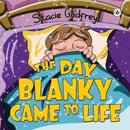 The Day Blanky Came to Life-9781839346262