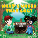 What's Under that Log?-9781839346293