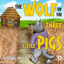 The Wolf of the Three Little Pigs-9781839346606