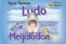Ludo and the Mean Megalodon-9781839346675