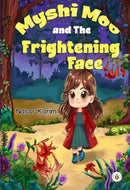 Myshi Moo and The Frightening Face-9781839346781