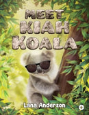 Meet Kiah Koala-9781839347412