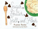 Sugar, Butter, Salt, and Flour-9781839347597