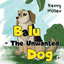 Balu - The Unwanted Dog-9781839347658