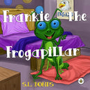 Frankie the Frogapillar-9781839347689