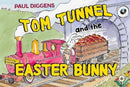 Tom Tunnel and the Easter Bunny-9781839349379
