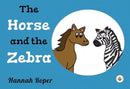 The Horse and The Zebra-9781839349461