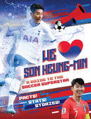 We Love Son Heung-Min : A Guide to the Soccer Superstar-9781839350429