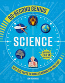 60-Second Genius: Science : Bite-Size Facts to Make Learning Fun and Fast-9781839350559