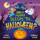 How Many Sleeps ''Til Halloween?