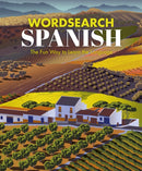 Wordsearch Spanish : The Fun Way to Learn the Language-9781839402036