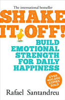 Shake It Off! : Build Emotional Strength for Daily Happiness-9781839402951