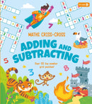 Maths Criss-Cross Adding and Subtracting : Over 80 Fun Number Grid Puzzles!-9781839407178