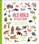 Wild World Activity Book : Discover our Living Planet with Puzzles, Mazes, and more!-9781839407253