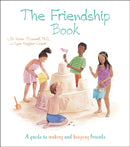 The Friendship Book : A Guide to Making and Keeping Friends-9781839408571
