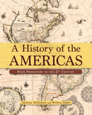 A History of the Americas : From Prehistory to the 21st Century-9781839408731