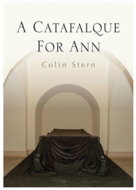A Catafalque For Ann-9781839523410
