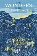 The Wonders of the Wild Places-9781839525339