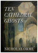 Ten Cathedral Ghosts-9781839525469