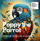 Poppy the Parrot : Bionic Readingr Edition-9781839527333
