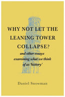 Why Not Let the Leaning Tower Collapse?